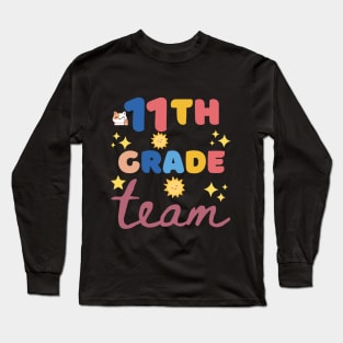 Eleventh grade team Long Sleeve T-Shirt